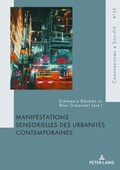 Cover: Manifestations sensorielles des urbanit&eacute;s contemporaines - Peter Lang Verlag