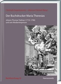 Cover: Der Buchdrucker Maria Theresias - Harrassowitz Verlag