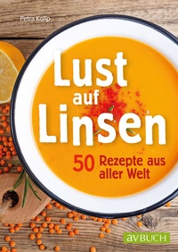 Abbildung von: Lust auf Linsen - Cadmos Verlag