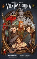 Cover: Critical Role: Vox Machina Origins - Cross Cult Entertainment