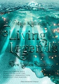 Cover: Living Legends - Drachenmond Verlag GmbH