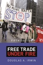 Cover: Free Trade under Fire - Princeton University Press