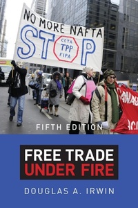 Enlarge image Cover: Free Trade under Fire - Princeton University Press