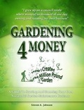 Cover: Gardening 4 Money - Garden Barber Publications
