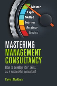 Abbildung von: Mastering Management Consultancy - Legend Business