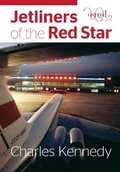 Cover: Jetliners of the Red Star - Astral Horizon Press