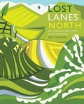 Cover: Lost Lanes North - Wild Things Publishing Ltd