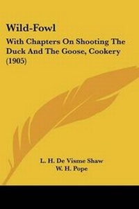 Enlarge image Cover: Wild-Fowl - Kessinger Publishing