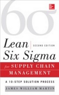 Abbildung von: Lean Six Sigma for Supply Chain Management, Second Edition - McGraw-Hill Education