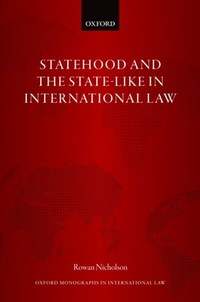 Abbildung von: Statehood and the State-Like in International Law - OUP eBook