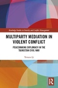 Cover: Multiparty Mediation in Violent Conflict - Taylor & Francis