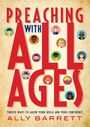 Cover: Preaching with All Ages - Hymns Ancient & Modern