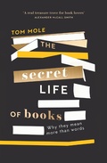 Cover: The Secret Life of Books - Elliott & Thompson