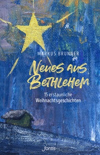 Enlarge image Cover: Neues aus Bethlehem - Fontis