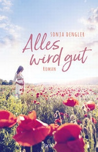 Abbildung von: Alles wird gut - Fontis