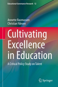 Enlarge image Cover: Cultivating Excellence in Education - Springer