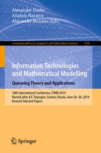 Abbildung von: Information Technologies and Mathematical Modelling. Queueing Theory and Applications - Springer