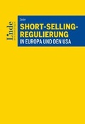 Cover: Short-Selling-Regulierung in Europa und den USA - Linde