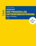 Cover: Grundlagen der finanziellen Unternehmensf&uuml;hrung, Band IV - Linde