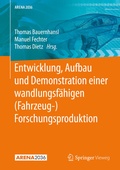 Cover: Entwicklung, Aufbau und Demonstration einer wandlungsf&auml;higen (Fahrzeug-) Forschungsproduktion - Springer Vieweg