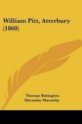 Cover: William Pitt, Atterbury (1860) - Kessinger Publishing