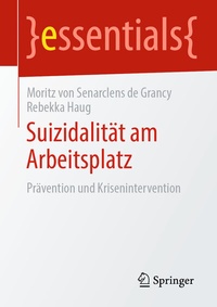 Abbildung von: Suizidalität am Arbeitsplatz - Springer