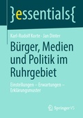 Cover: B&uuml;rger, Medien und Politik im Ruhrgebiet - Springer VS