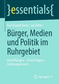 Abbildung von: Bürger, Medien und Politik im Ruhrgebiet - Springer VS