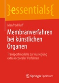 Cover: Membranverfahren bei k&uuml;nstlichen Organen - Springer Spektrum
