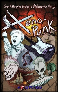 Enlarge image Cover: Xeno-Punk - TWENTYSIX EPIC