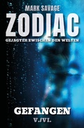 Cover: Zodiac - Gejagter zwischen den Welten V: Gefangen - neobooks