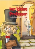 Cover: Der kleine Professor mit dem gro&szlig;en Hut - tredition