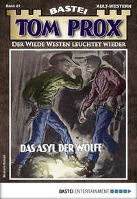 Enlarge image Cover: Tom Prox 27 - Bastei Lübbe