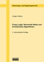 Cover: Fuzzy Logik, Neuronale Netze und Evolutionäre Algorithmen - Shaker