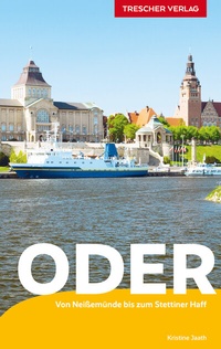 Abbildung von: TRESCHER Reiseführer Oder - TRESCHER