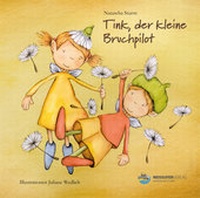 Abbildung von: Tink, der kleine Bruchpilot - Neissuferverlag
