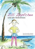 Cover: Zilli Z&ouml;pfchen und die Kokosnuss - Morawa Lesezirkel GmbH