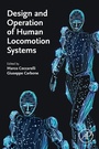 Cover: Design and Operation of Human Locomotion Systems - Academic Press