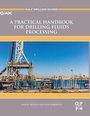 Cover: A Practical Handbook for Drilling Fluids Processing - Gulf Professional Publishing
