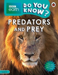 Enlarge image Cover: Do You Know? Level 4 - BBC Earth Predators and Prey - Ladybird
