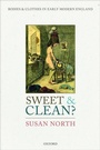 Cover: Sweet and Clean? - Oxford University Press