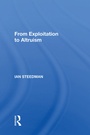 Cover: From Exploitation To Altruism - Routledge