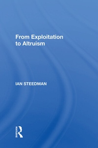 Enlarge image Cover: From Exploitation To Altruism - Routledge