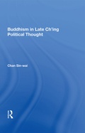 Cover: Buddhism In Late Ch'ing Political Thought - Routledge