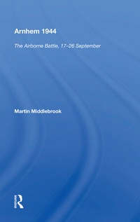 Enlarge image Cover: Arnhem 1944 - Routledge