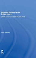 Cover: Reluctant Socialists, Rural Entrepreneurs - Routledge