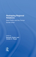 Cover: Reshaping Regional Relations - Routledge