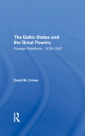 Cover: The Baltic States And The Great Powers - Routledge