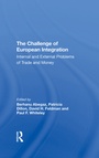 Cover: The Challenge Of European Integration - Routledge