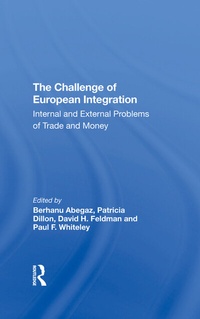 Enlarge image Cover: The Challenge Of European Integration - Routledge